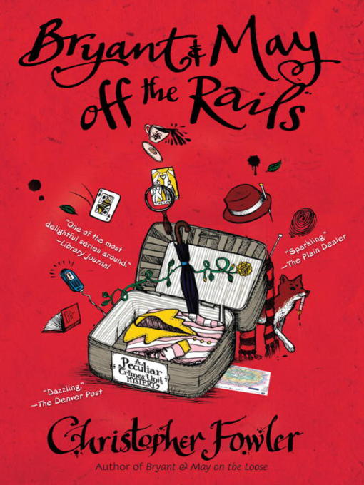 Title details for Off the Rails by Christopher Fowler - Available